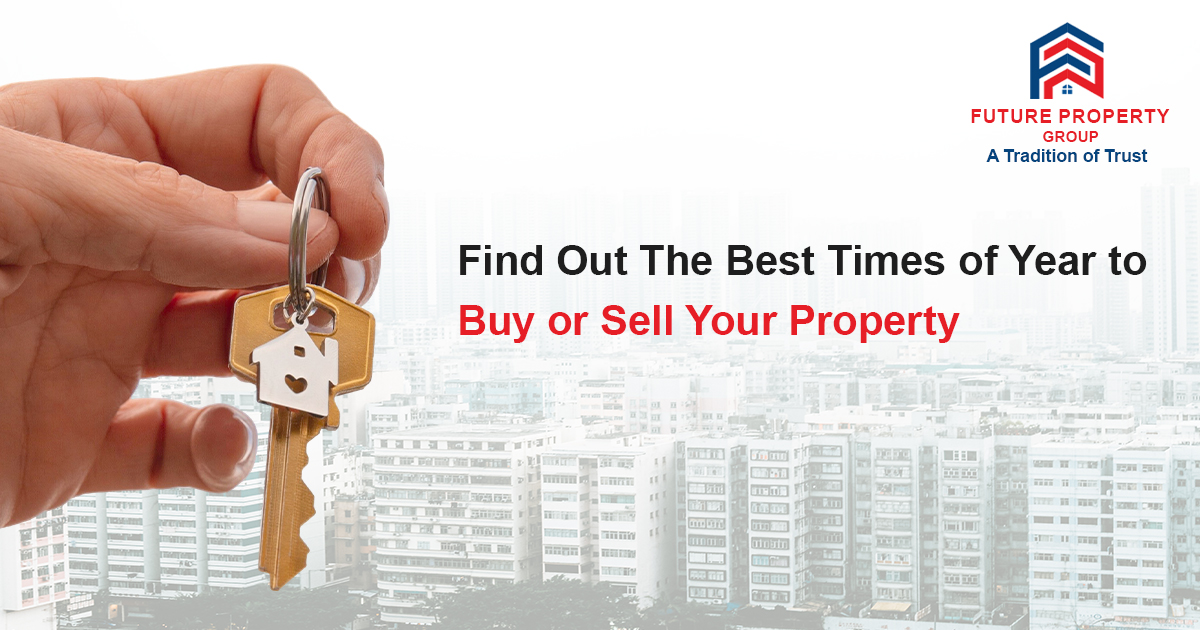 Find Out the Best Times of Year to Buy or Sell Your Property